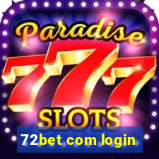 72bet com login